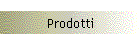 Prodotti