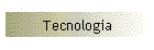 Tecnologia